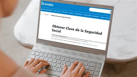 Anses Clave De Seguridad Social Para Qu Sirve Y C Mo Gestionarla