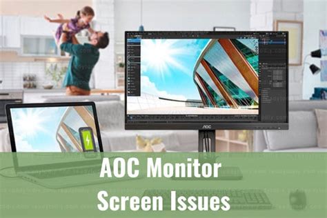 AOC Monitor Screen Issues How To Troubleshoot Ready To DIY