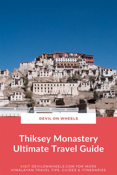 Thiksey Monastery Near Leh A Complete Travel Guide For Travelers