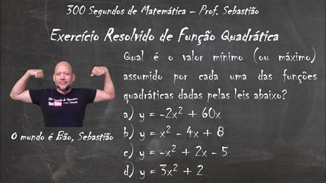 FUNÇÃO QUADRÁTICA Exercício 26 Valor Mínimo ou Máximo das Funções