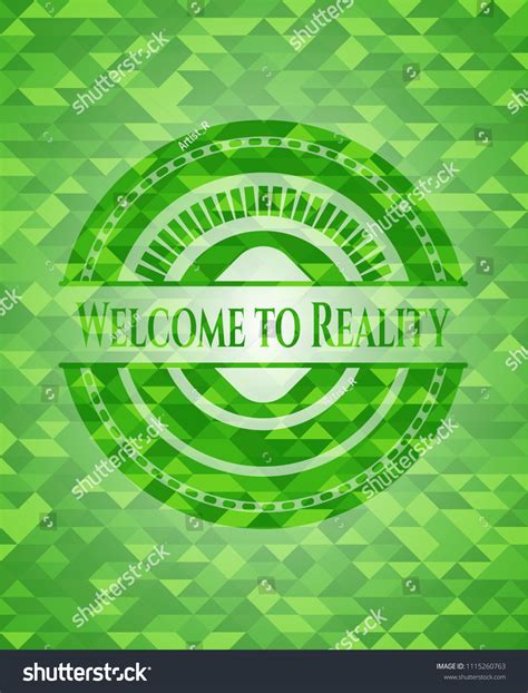 Welcome To Reality Realistic Green Mosaic Emblem Royalty Free Stock