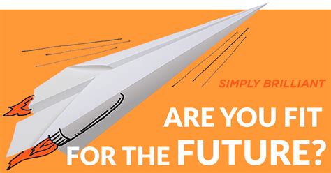 The Simply Brilliant Fit For The Future” Quiz Bill Taylor