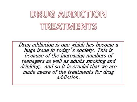 Ppt Drug Addiction Treatments Powerpoint Presentation Free Download