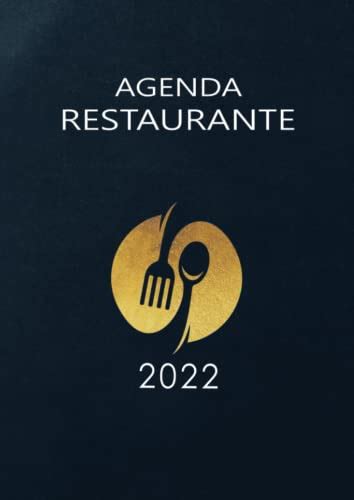 Libro De Reservas 2022 Para Restaurante Hosteleria Ideal Para