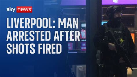 Liverpool Man Arrested After Shots Fired Outside Cinema And Shop Youtube