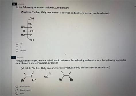 Solved 30 15prints Is The Following Monosaccharide D L Or