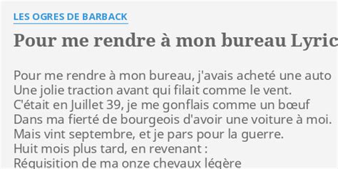 Pour Me Rendre Mon Bureau Lyrics By Les Ogres De Barback Pour Me