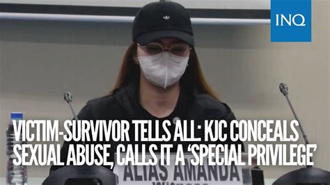 Victim Survivor Tells All Kjc Conceals Sexual Abuse Calls It A