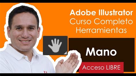 Curso Completo De Adobe Illustrator Cc Herramientas Mano Youtube