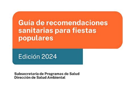 Provincia presentó una Guía de recomendaciones sanitarias para Fiestas