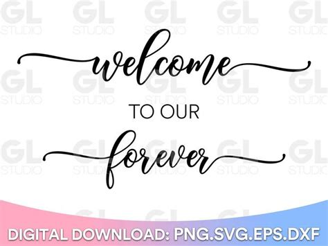 Welcome to Our Forever Svg, Wedding Svg, Rustic Wedding SVG, Welcome to Our Wedding Svg, Png ...