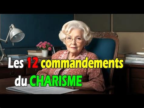 Conseil De Grand M Re Comment Avoir Du Charisme Commandements