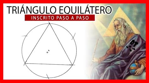 Como Dibujar Un Tri Ngulo Equil Tero Inscrito En Una Circunferencia