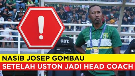 Update Begini Nasib Josep Gombau Setelah Persebaya Tunjuk Uston