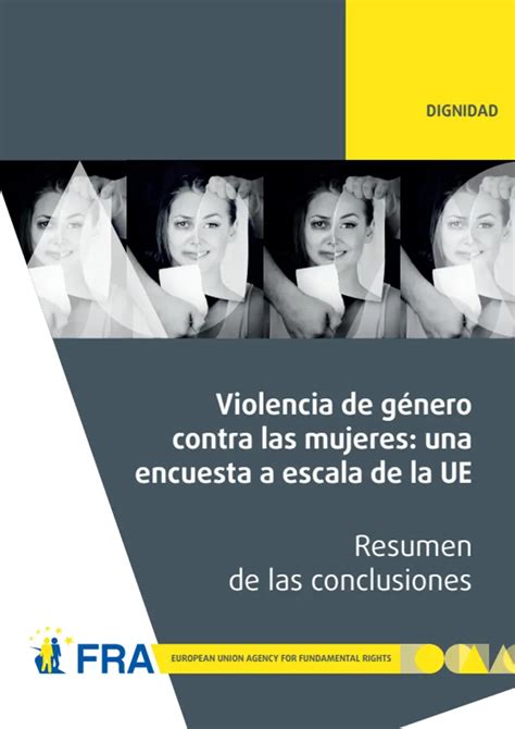 Violencia De G Nero Contra Las Mujeres Una Encuesta A Escala De La Ue