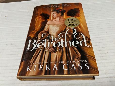 The Betrothed By Kiera Cass 2020 Hardcover Signed 1st 1st