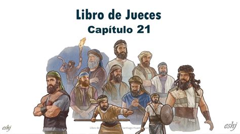 Jueces Cap Tulo La Biblia Youtube