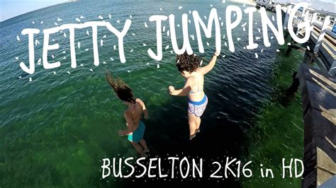 Busselton Jetty Jumping 2k16 Youtube