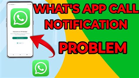 Whatsapp Incoming Call Not Showing On Display Whatsapp Call Not Showing