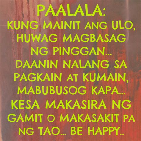 Paalala Kung Mainit Ang Ulo Huwag Magbabasag Ng Pinggan Daanin