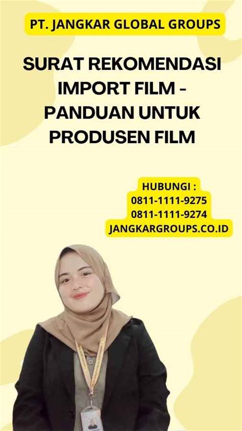 Surat Rekomendasi Import Film Panduan Untuk Produsen Film Jangkar