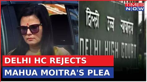 TMC Leader Mahua Moitra S Plea Dismissed In FEMA Case Latest Updates