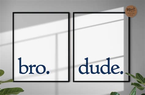 Bro. Dude. Bro Wall Art Printable Wall Art Typography | Etsy