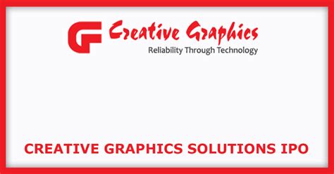 Creative Graphics Solutions India Ipo Dates Price Gmp Review