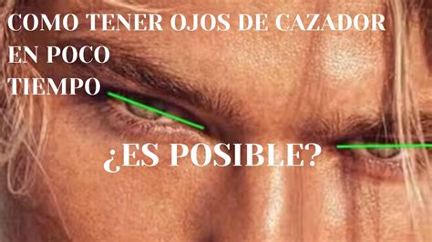 Ojos De Cazador Hunter Eyes V Actualizaci N Mejorada Y Potenciada Payhip