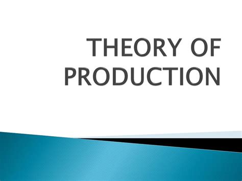 Theory Of Production