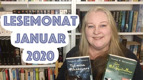 Lesemonat Januar 2020 Neuzugänge Büchertante YouTube