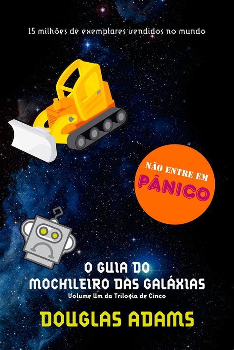 O guia do mochileiro das galáxias eBook by Douglas Adams EPUB