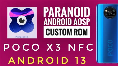 Paranoid Android Topaz Poco X3 NFC Android 13 Simple Best UI YouTube