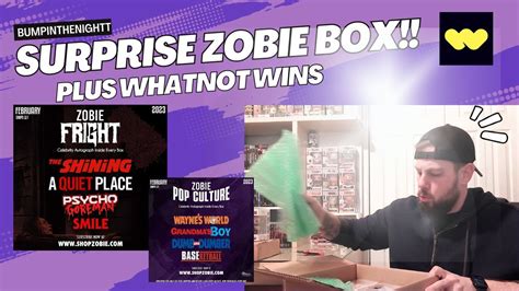 ZOBIE FEBRUARY FRIGHT POP CULTURE BOXE UNBOXINGS PLUS WHATNOT