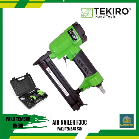 Air Nailer Gun F Tekiro Alat Tembak Paku Merek Tekiro Murah Lazada