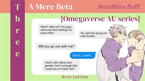 A Mere Beta [omegaverse] Semishira Fluff Youtube