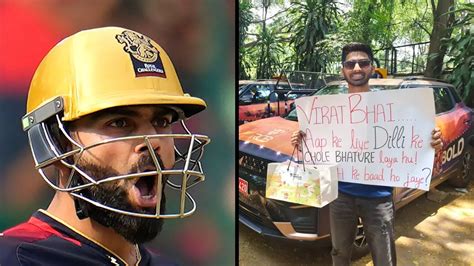 Virat Kohli Fan Brings Him Chole Bhature Ahead Of Rcb Vs Dc Match