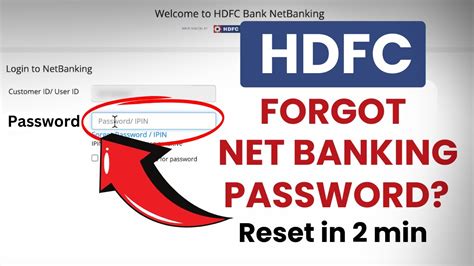 Reset Change Hdfc Net Banking Password In Case Forgotten Youtube