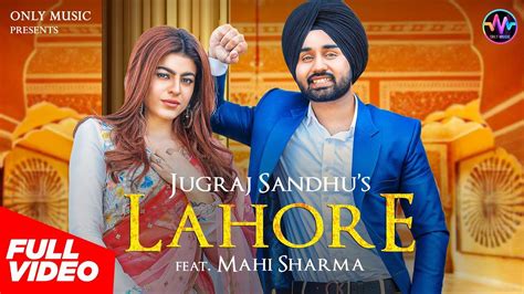 Check Out Latest Punjabi Trending Song Music Video Lahore Sung By