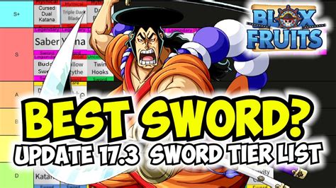 Best Sword All Swords Tier List Update 17 Part 3 Blox Fruits Youtube