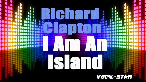 Richard Clapton I Am An Island With Lyrics Hd Vocal Star Karaoke