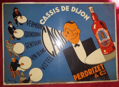 Ancienne Publicitee En Carton Serigraphiee Cassis De Dijon Perdrizet N