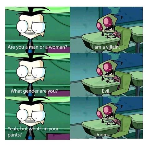 Pin By Sarah Bahn On Funny Invader Zim Memes Daily Funny