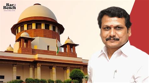 Senthil Balaji Wife Move Supreme Court Challenging Madras High Court