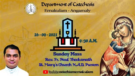 Syro Malabar Qurbana I Sunday Mass L Rev Fr Paul Theckanath L St