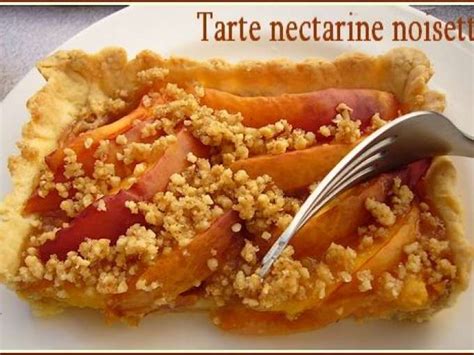 Tarte Aux Nectarines Recettes Sur Ptitchef