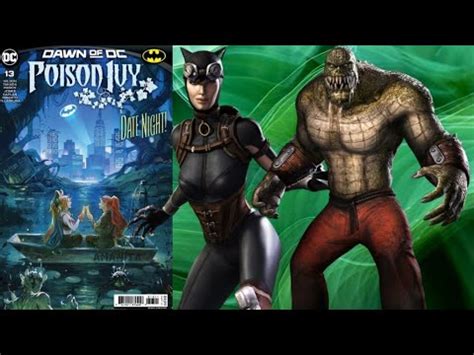 Poison Ivy 13 Review Guest Starring Catwoman Killer Croc Harley