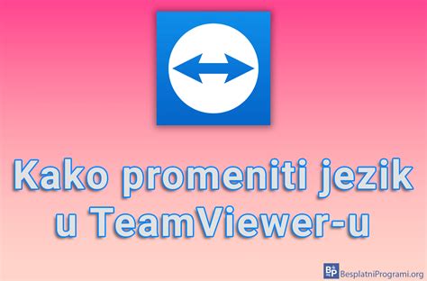 Kako Promeniti Jezik U Teamviewer U