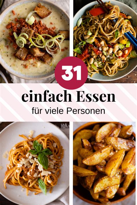 Unkomplizierte Essen F R Viele G Ste