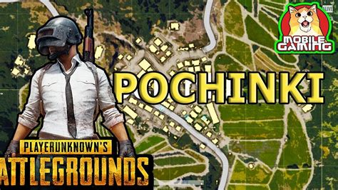 PUBG MOBILE Pochinki Gameplay POCHINKI HOW TO CLEAR POCHINKI YouTube